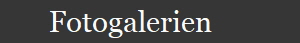        Fotogalerien