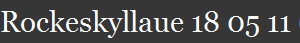 Rockeskyllaue 18 05 11 (1)