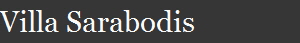 Villa Sarabodis