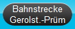 Bahnstrecke
Gerolst.-Prm